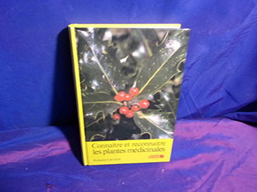 Connaître et reconnaître les plantes médicinales