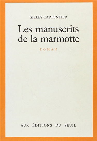 Les Manuscrits de la marmotte