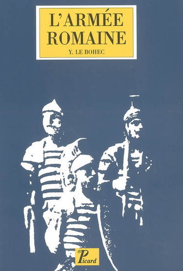 L'armée romaine sous le Haut-Empire