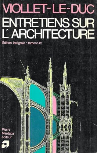 Entretiens sur l'architecture
