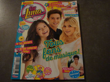 SOY LUNA MAG N°3 !! "TOUS FANS DE MUSIQUE !" + 30 AUTOCOLLANTS DONT 6 ÉTIQUETTES DE CAHIER !!