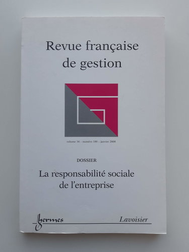 Couverture de La responsabilite sociale de l'entreprise revue française de gestion vol 34 n 180 janvier 2008