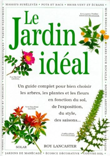 Le jardin idéal