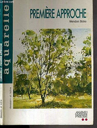 L'Aquarelle, première approche