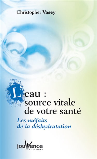 L'eau, source vitale de votre santé : les méfaits de la déshydratation