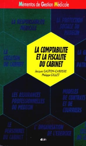 La comptabilité et la fiscalité du cabinet