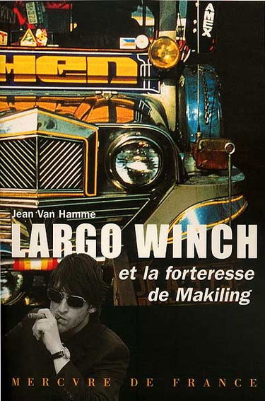 Largo Winch. Vol. 4. La forteresse de Makiling
