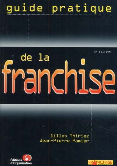 Guide pratique de la franchise : nouveau règlement européen, Internet