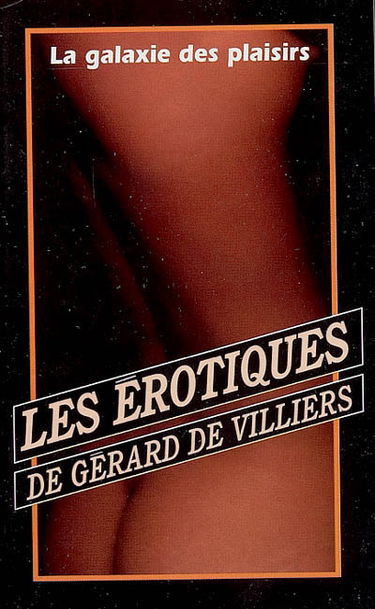 La galaxie des plaisirs