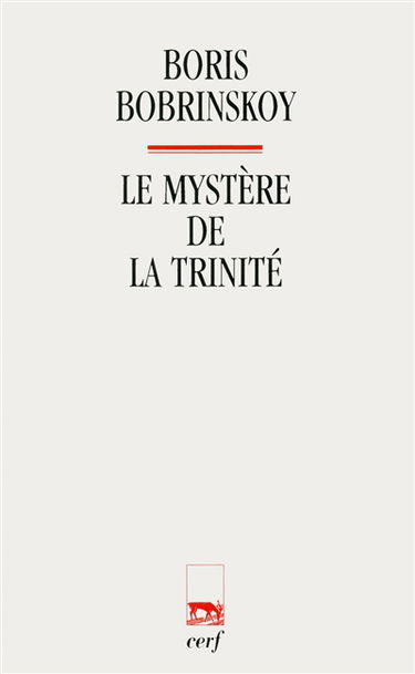 Le Mystère de la Trinité : cours de théologie orthodoxe
