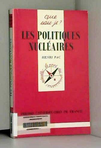Les politiques nucléaires