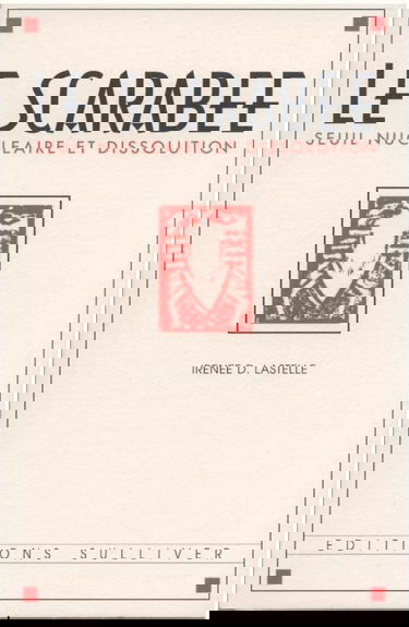 Le scarabée : seuil nucléaire et dissolution