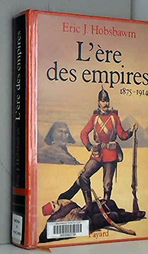 L'Ere des empires : 1875-1914