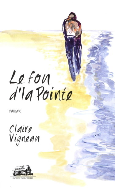 Couverture de Le Fou de la Pointe