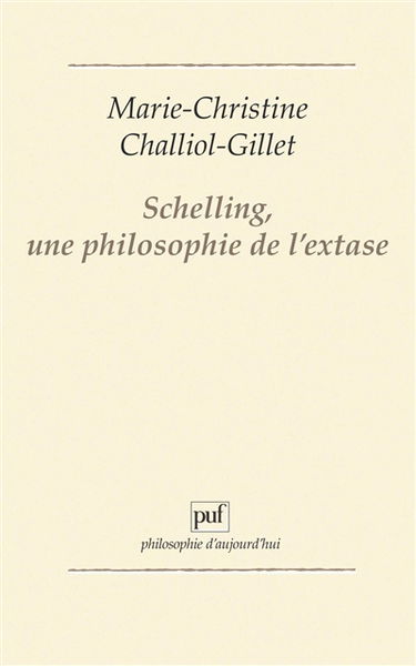 Schelling, une philosophie de l'extase