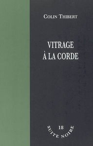 Vitrage à la corde