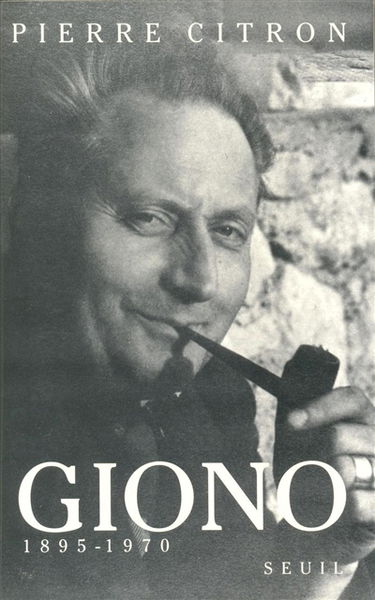 Giono : 1895-1970