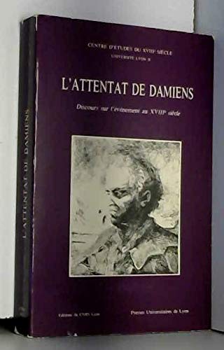 L'attentat de Damiens