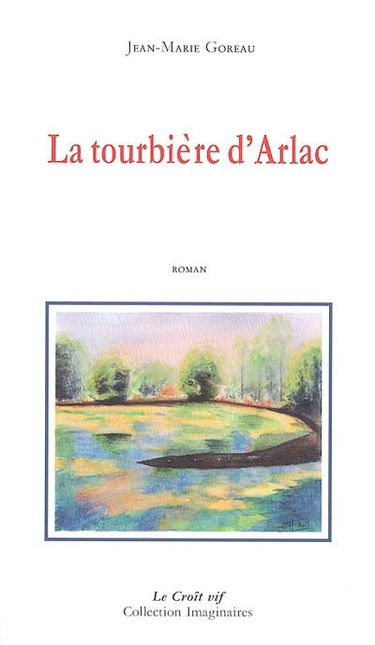 La tourbière d'Arlac