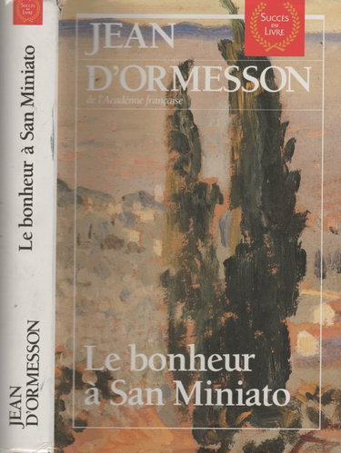 Couverture de Le bonheur à San Miniato