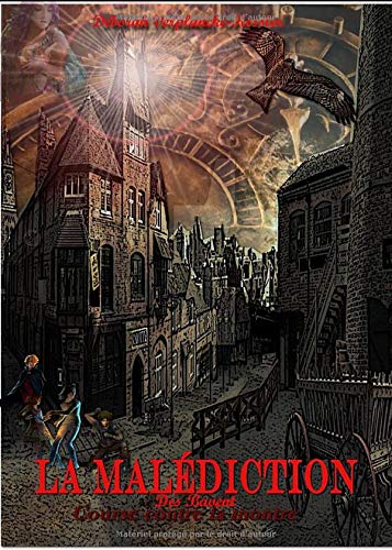 La Malédiction: Course contre la montre