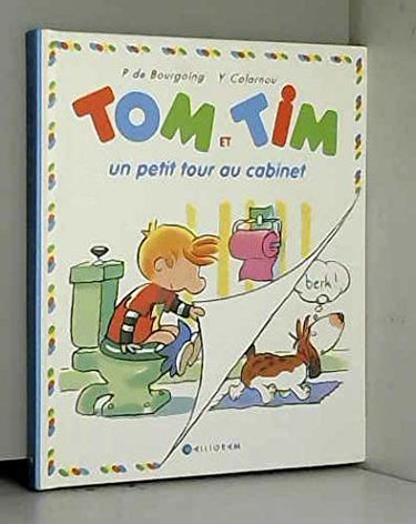 Tom et Tim. Vol. 2. Un petit tour au cabinet