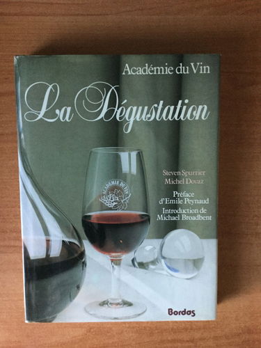 La dégustation