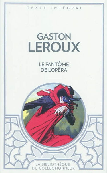 Le fantôme de l'Opéra