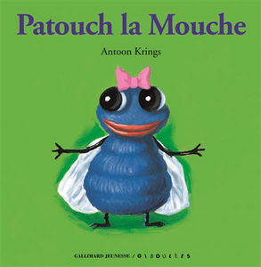 Patouch la mouche