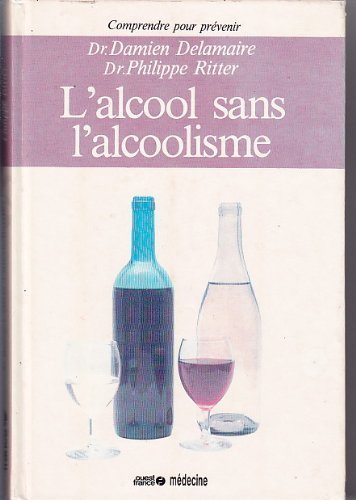 Couverture de L'Alcool sans l'alcoolisme