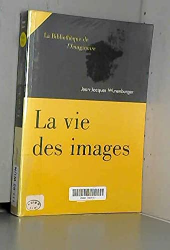 La vie des images