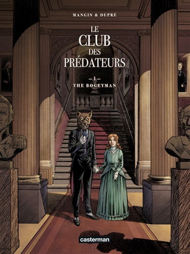 Le club des prédateurs. Vol. 1. The Bogeyman