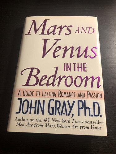 Couverture de Mars and Venus in the Bedroom: A Guide to Lasting Romance and Passion par John Gray