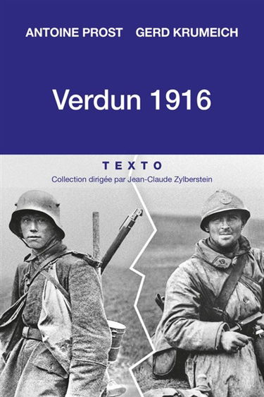 Verdun 1916 : une histoire franco-allemande de la bataille