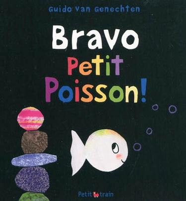 Bravo Petit poisson !