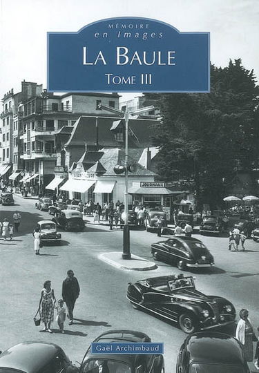 La Baule. Vol. 3