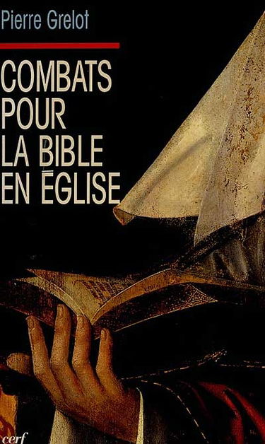 Combats pour la Bible en Eglise : une brassée de souvenirs