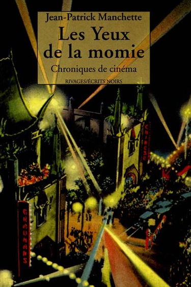 Les yeux de la momie : chroniques de cinéma