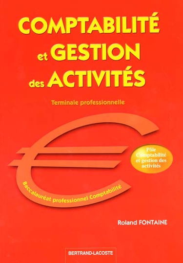 Comptabilité et gestion des activités, terminale professionnelle, bac pro comptabilité