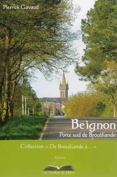 Beignon : porte sud de Brocéliande