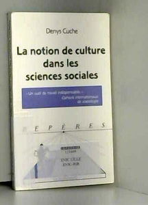 La notion de culture dans les sciences sociales