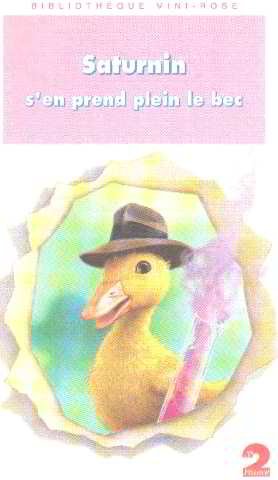 SATURNIN S EN PREND PLEIN LE BEC