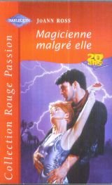 MAGICIENNE MALGRE ELLE