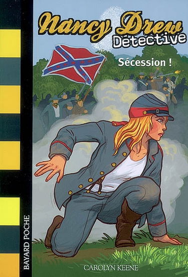 Nancy Drew détective. Vol. 9. Sécession !