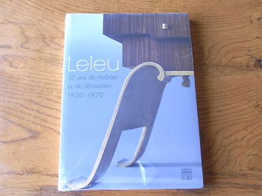 La maison Leleu, 50 ans de mobilier et de décoration, 1920-1970 : exposition, Boulogne-Billancourt, Musée des années 30, 25 sept. 2007-6 janv. 2008