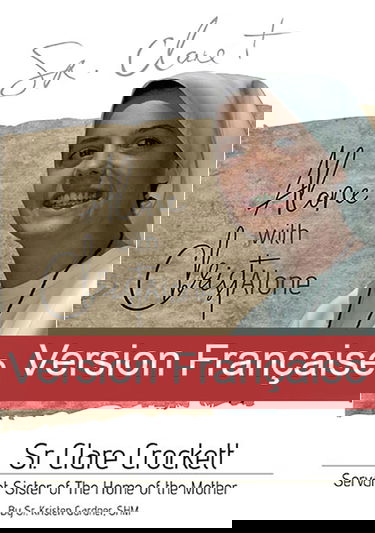 Seule avec Christ Seul: Sr. Clare Crockette, SHM 2024