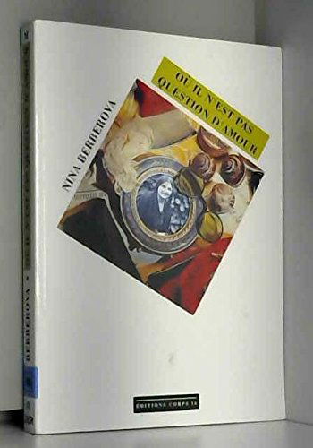 Où il n'est pas question d'amour : et autres récits