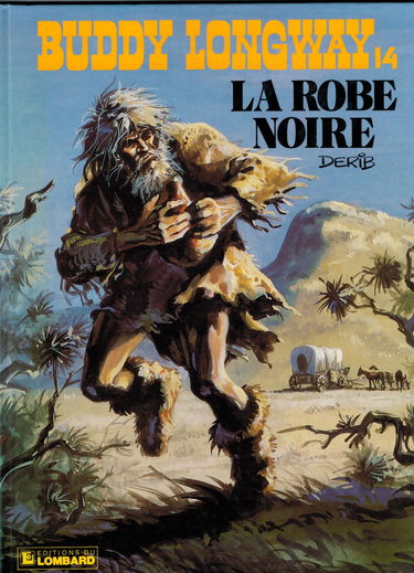 Buddy Longway, tome 14 : La Robe noire