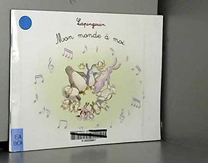 LAPINGOUIN -MON MONDE A MOI