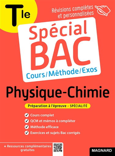 Physique chimie terminale : cours, méthode, exos : préparation à l'épreuve, spécialité